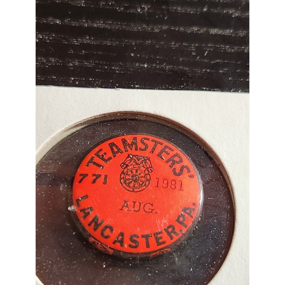 Teamsters August 1981 Pinback Button Local 771 Lancaster PA approx. 1 inch Round